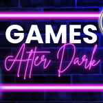 Games After Dark Header Image